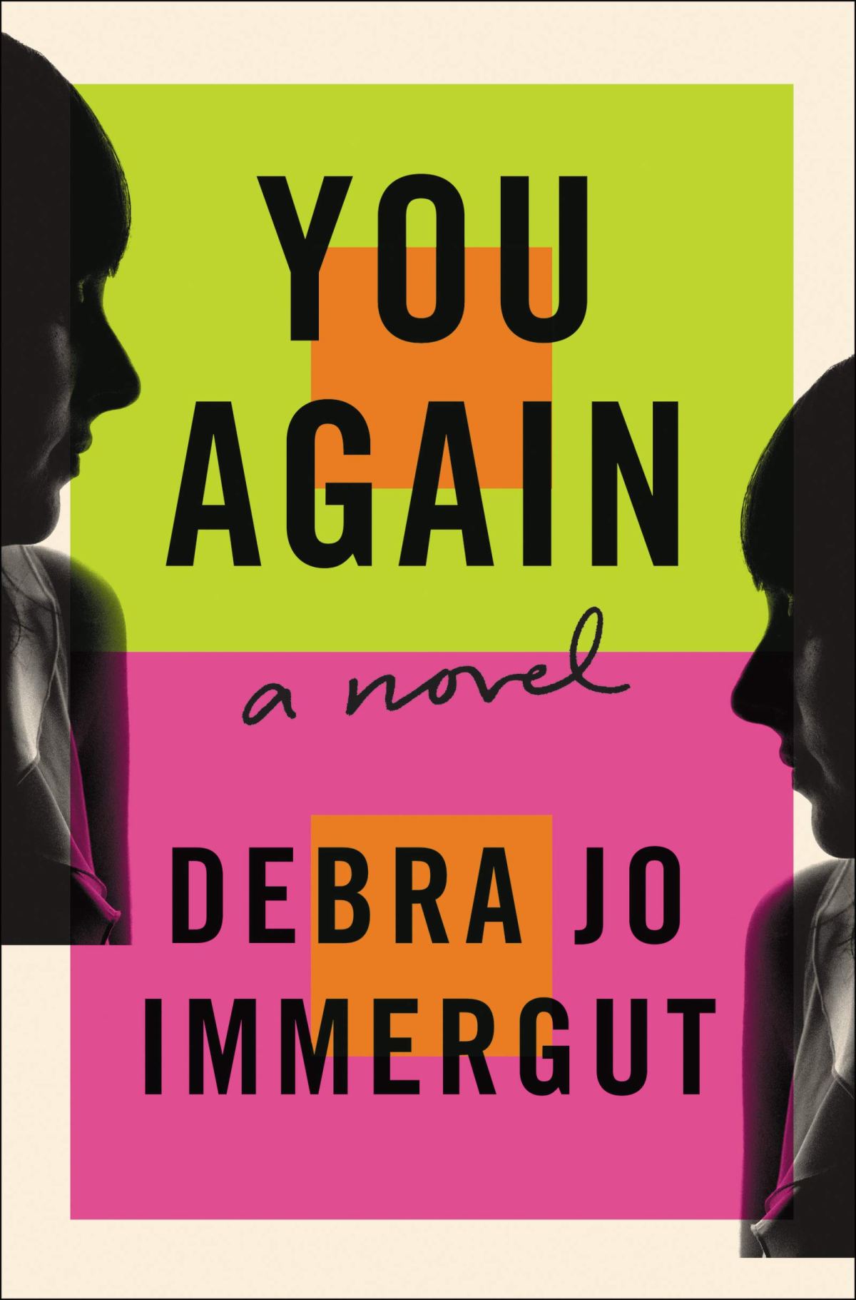 Book 63 – You Again by Debra Jo Immergut