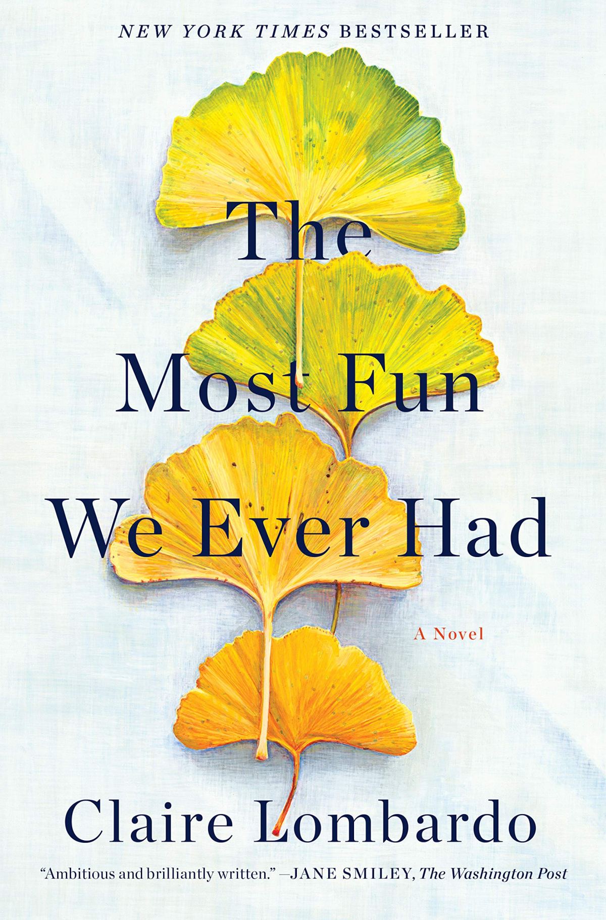Book 120 – The Most Fun We Ever Had by Claire Lombardo