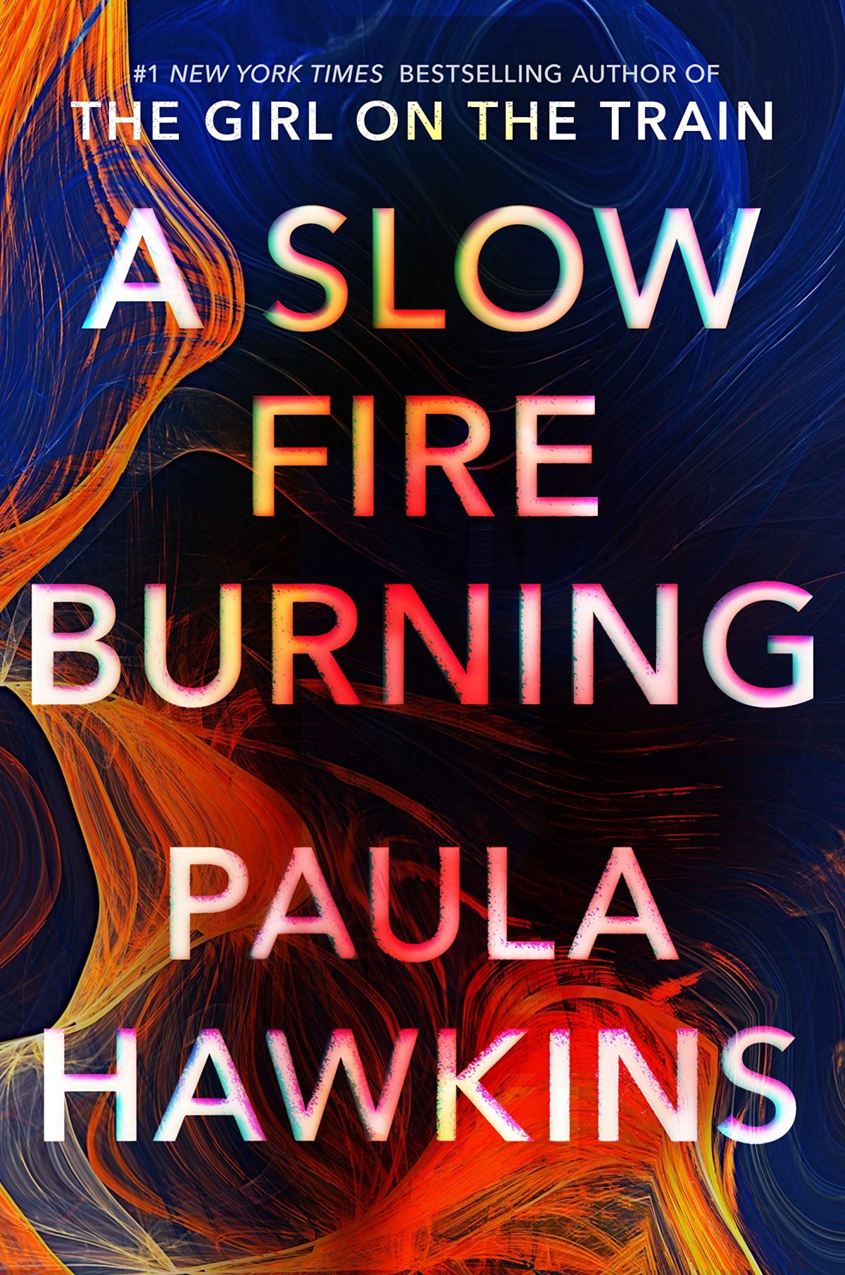 Book 117 – A Slow Fire Burning by Paula Hawkins