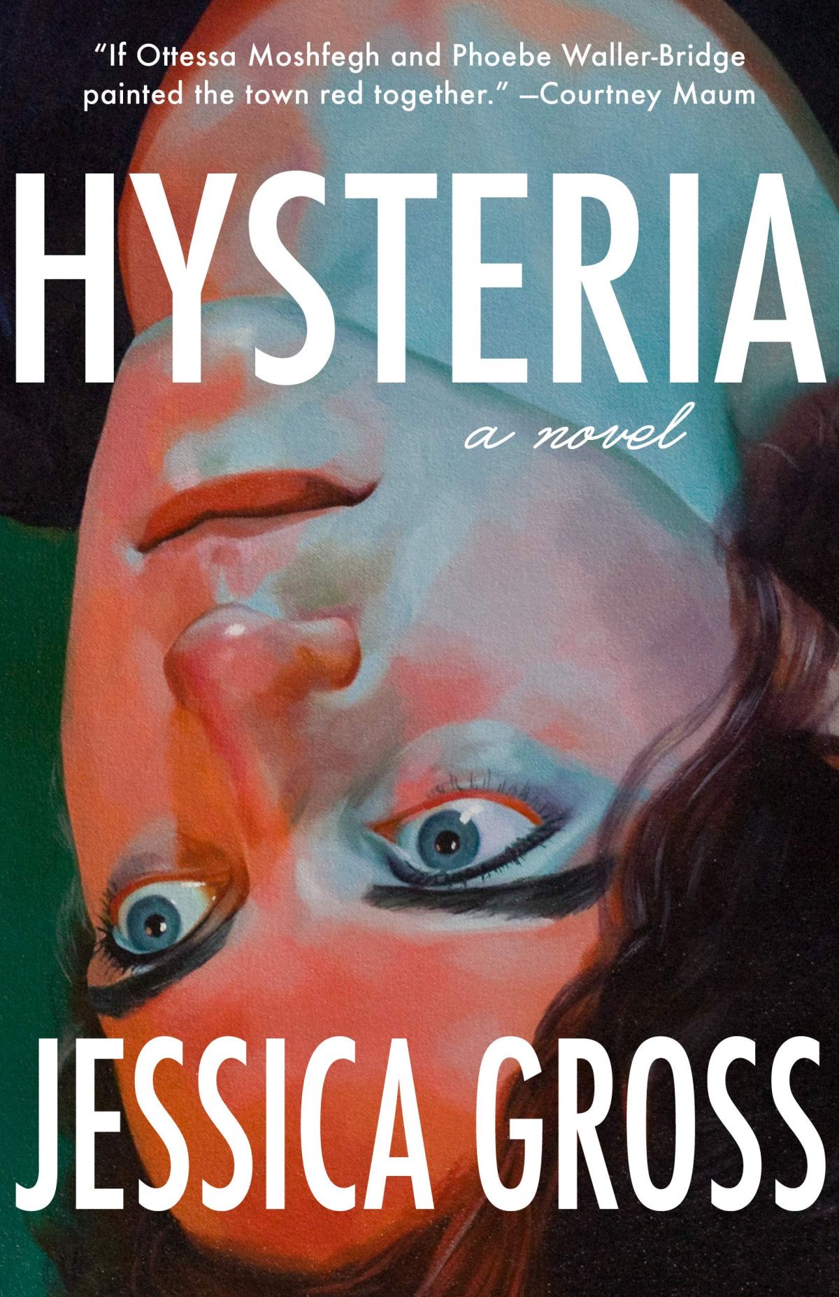 Book 162 – Hysteria by Jessica Gross